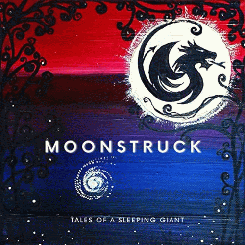 Tales Of A Sleeping Giant : Moonstruck